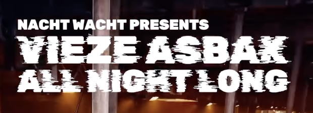 NACHTWACHT VIEZE ASBAK ALL NIGHT LONG SOLD OUT