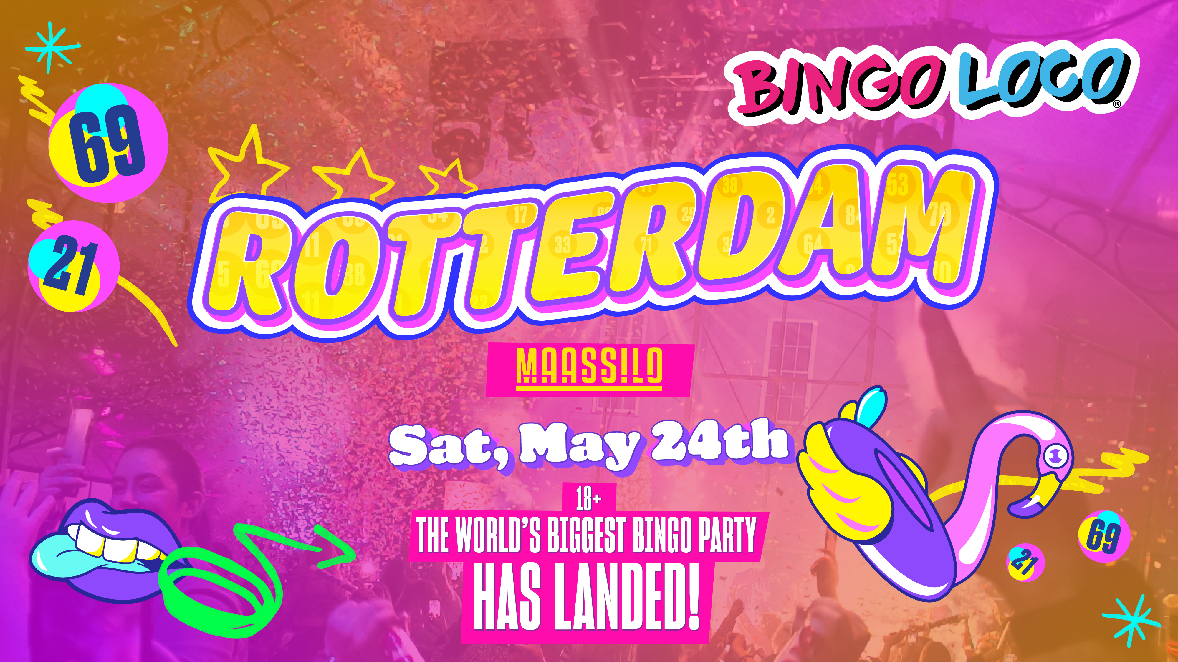 BINGO LOCO ROTTERDAM SHOWS (SOLD OUT)