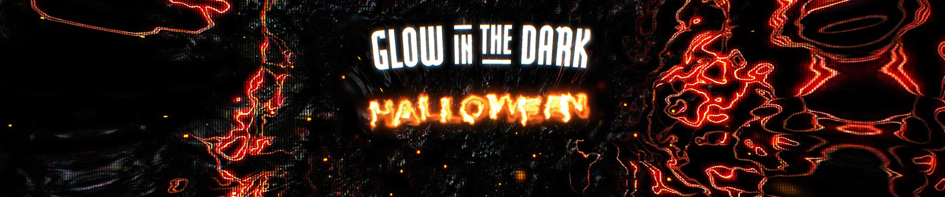 Glow In The Dark | Halloween special