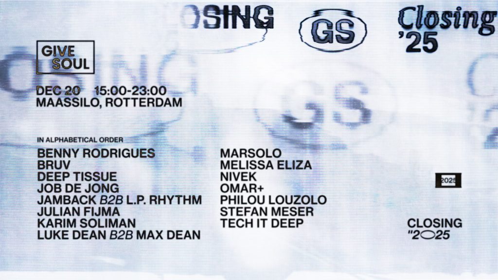 Give Soul Indoor ‘Closing 2025’