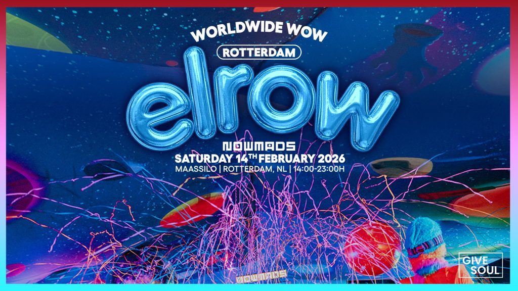 Elrow X Give Soul
