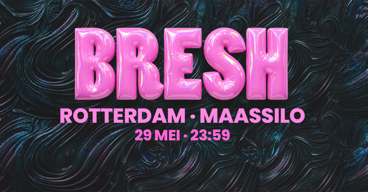 Bresh Rotterdam